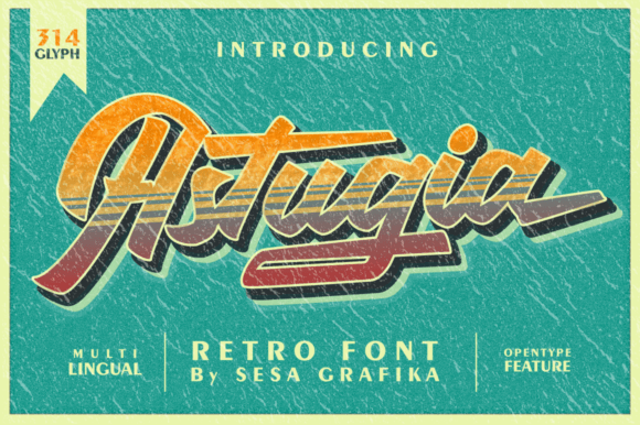 Astugia: Evaluating a Retro Script Font for Vintage Design Projects