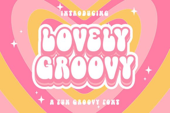 Embracing the Retro Charm of Lovely Groovy Typography in Modern Design
