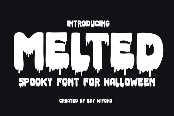 Melted: The Ultimate Spooky Display Font