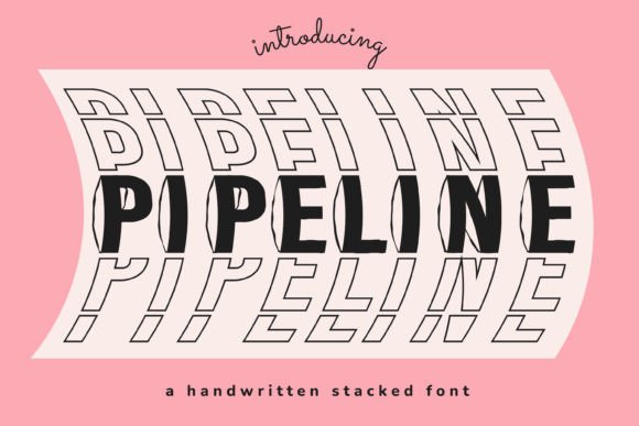 Pipeline: The Ultimate Display Font for Modern Design