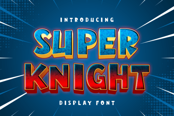 Super Knight: Strategic Typography for Impactful Visual Communication
